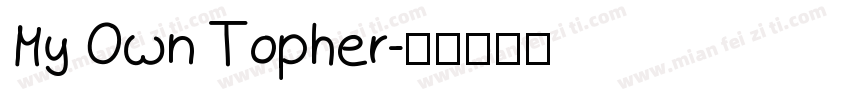 My Own Topher字体转换